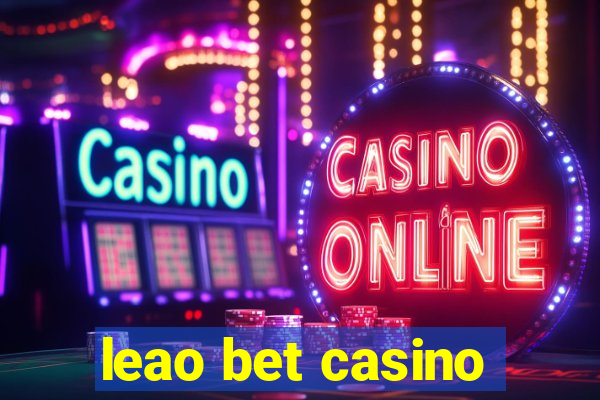 leao bet casino